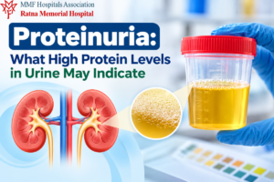 Proteinuria and high protein levels in urine explained by Ratna Hospital Pune